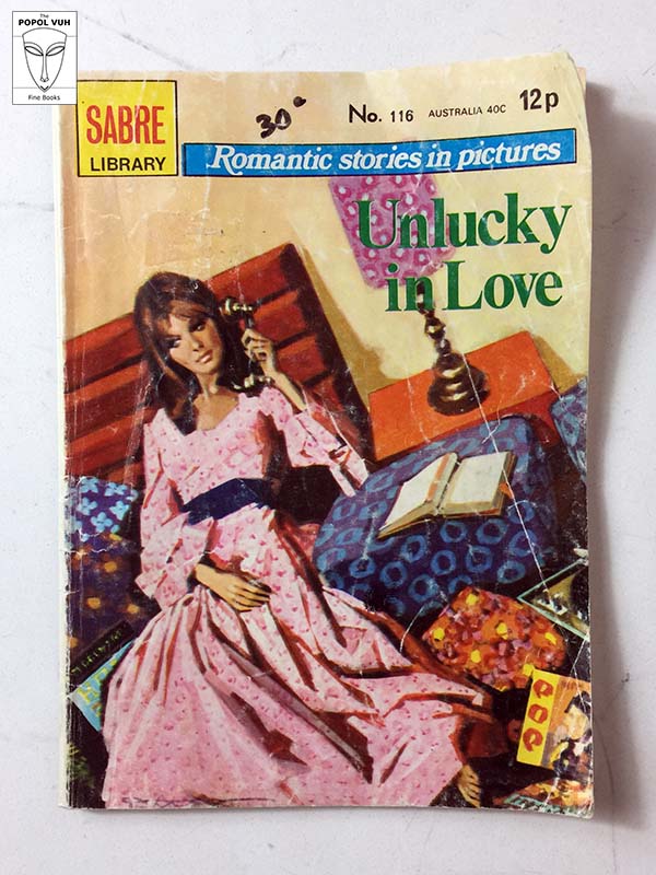 Sabre Library - Romantic Stories In Pictures #116 - Unlucky In Love